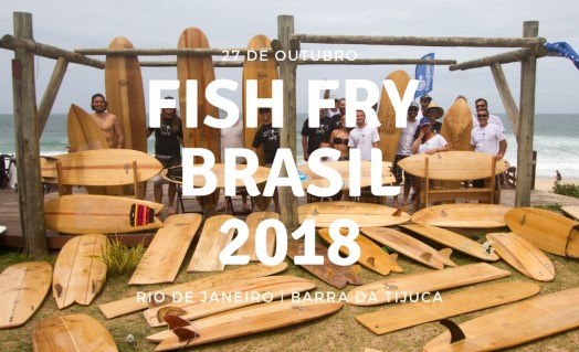 FIsh Fry Brasil 2018 - Rio de Janeiro